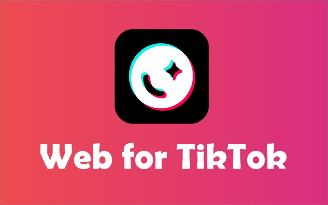 New extension: Web for TikTok ๐ถ๐